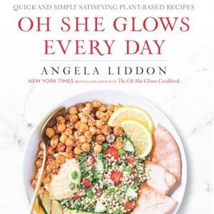 Oh She Glows Everyday Cookbook